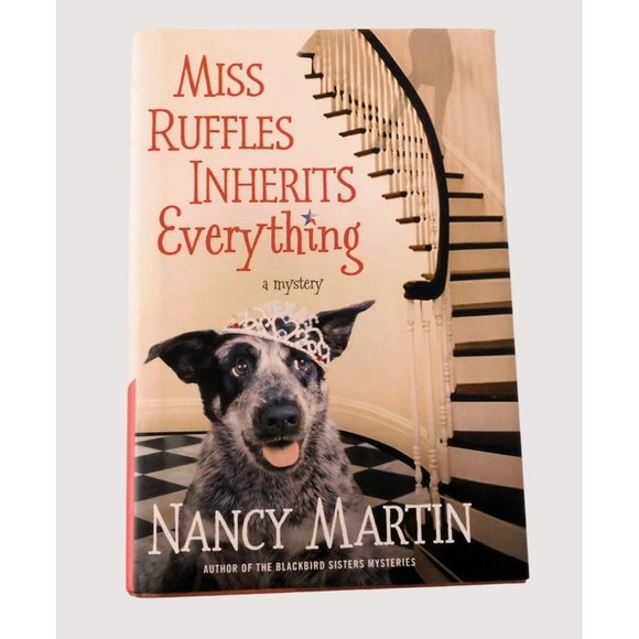 Macmillan Other - Miss Ruffles Inherits Everything A Mystery by Nancy Martin 1st Edition 2015 HBDJ